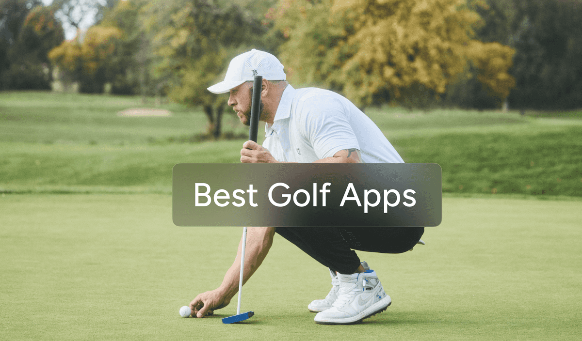 The Best Golf Apps for 2026